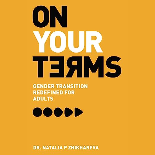On Your Terms by Dr. Natalia P Zhikhareva