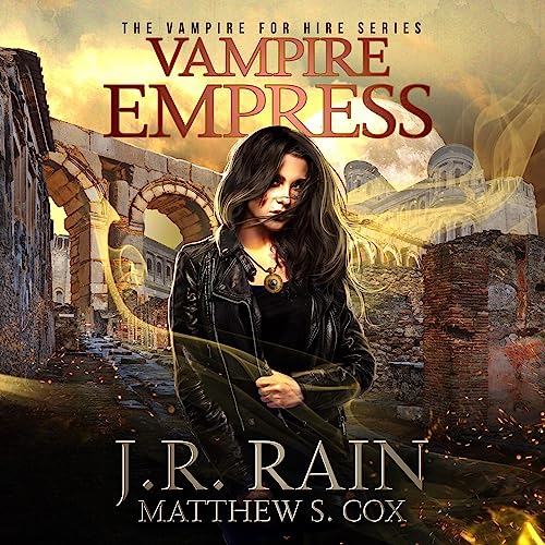 Vampire Empress by J.R. Rain