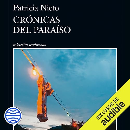 Crónicas del paraíso