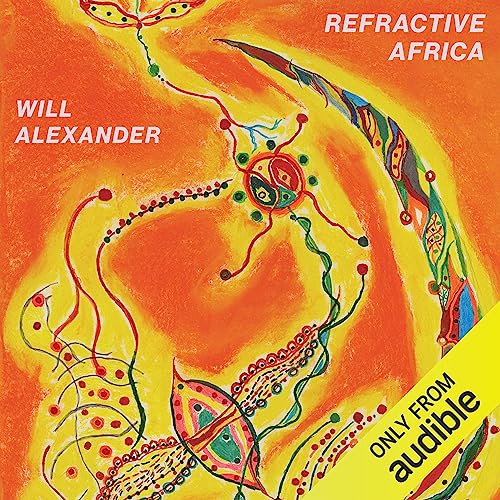 Refractive Africa by Will Alexander