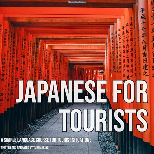 Japanese for Tourists by Yuki Makino
