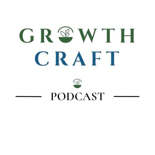 GrowthCraft Startup Community Podcast by GrowthCraft
