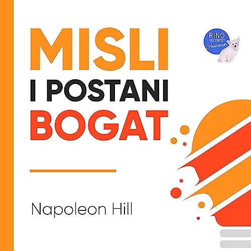Misli i postani bogat by Napoleon Hill