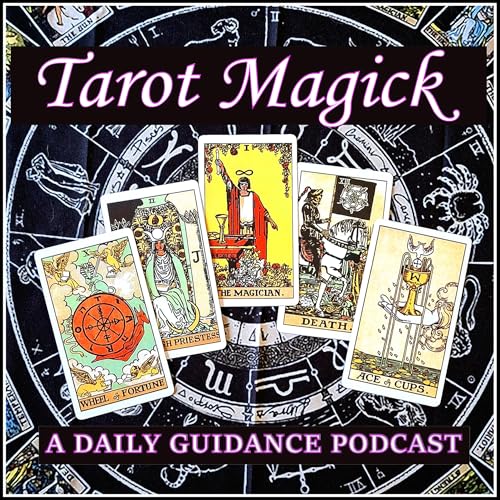 Tarot Magick: A Daily Guidance Podcast by Victoria | Moonlight and Mercury Tarot