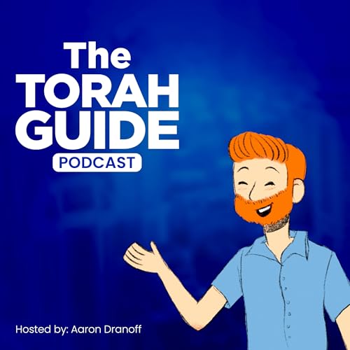 The Torah Guide Podcast by The Torah Guide