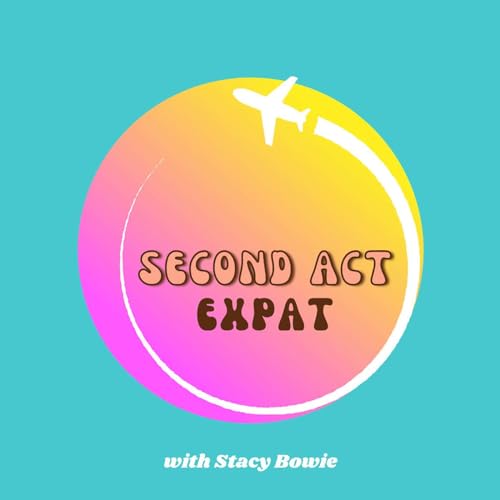 Second Act Expat by Stacy