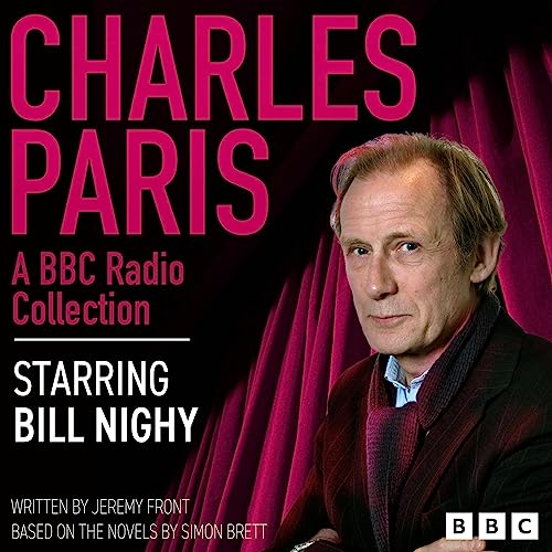 Charles Paris: A BBC Radio Collection