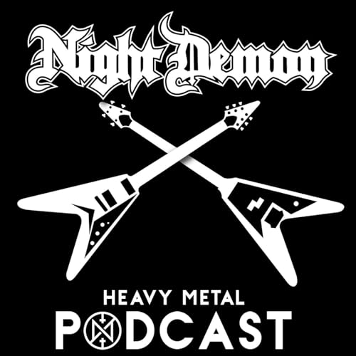 Night Demon Heavy Metal Podcast by NIGHT DEMON HEAVY METAL PODCAST