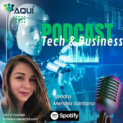 ProfesionalesAQUI Tech & Business by Sandra MendezSantana