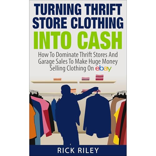 Turning Thrift Store Clothing Into Cash