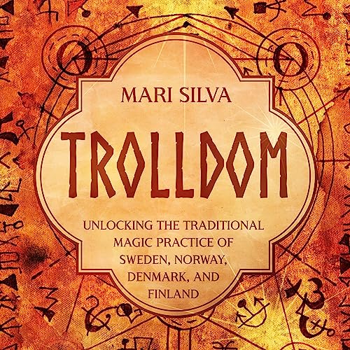 Trolldom by Mari Silva