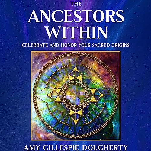 The Ancestors Within