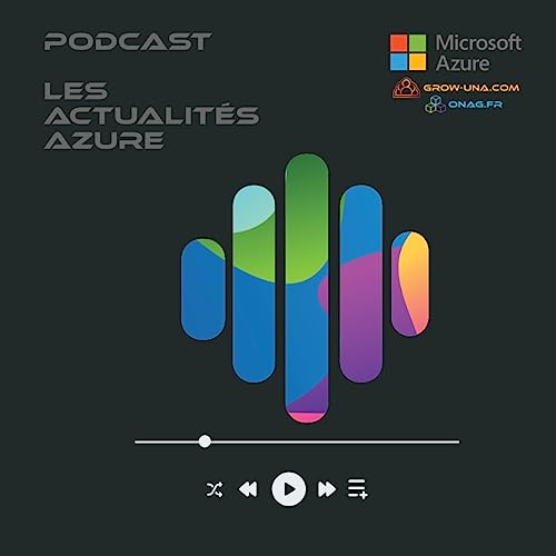 Les Actualités Microsoft Azure par Grow-Una