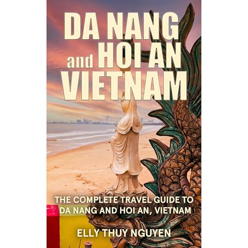 Da Nang and Hoi An, Vietnam