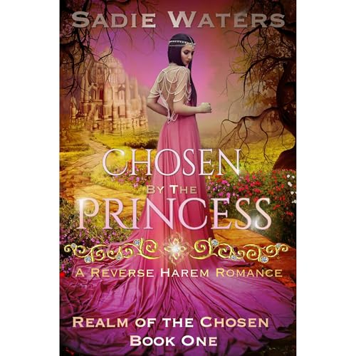 Chosen by the Princess