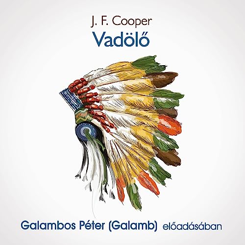 Vadölő by J.F. Cooper