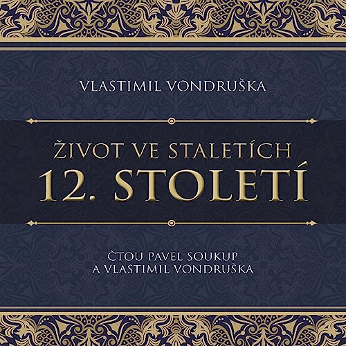 Život ve staletích - 12. století