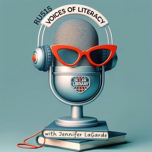 Voices of Literacy by Jennifer LaGarde