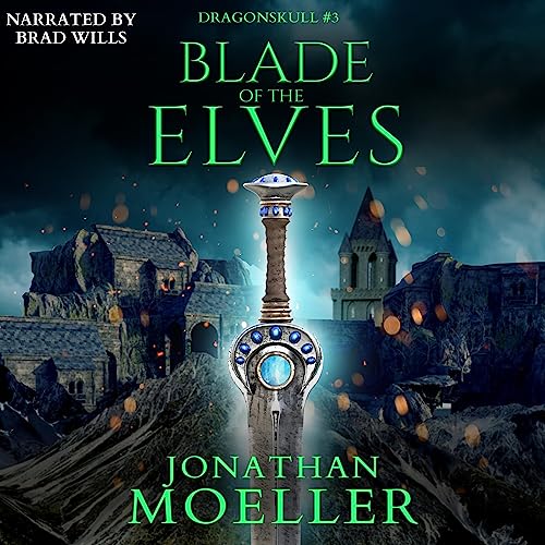 Dragonskull: Blade of the Elves
