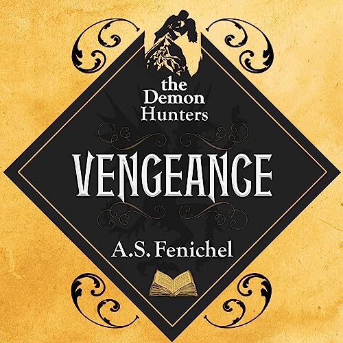 Vengeance by A. S. Fenichel