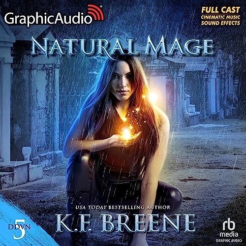 Natural Mage (Magical Mayhem Trilogy 2) (Dramatized Adaptation)