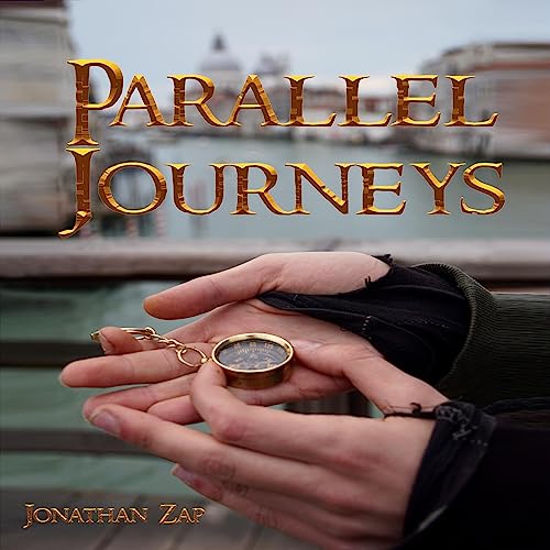 Parallel Journeys by Jonathan Zap