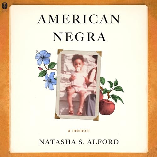 American Negra by Natasha S. Alford
