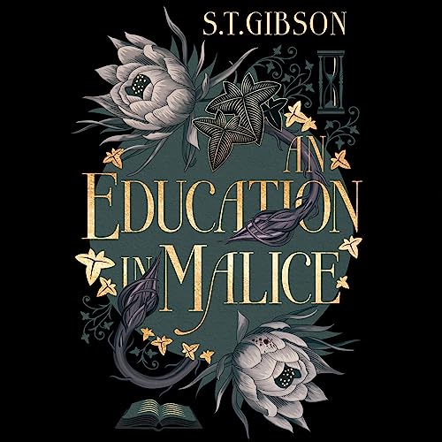 An Education in Malice