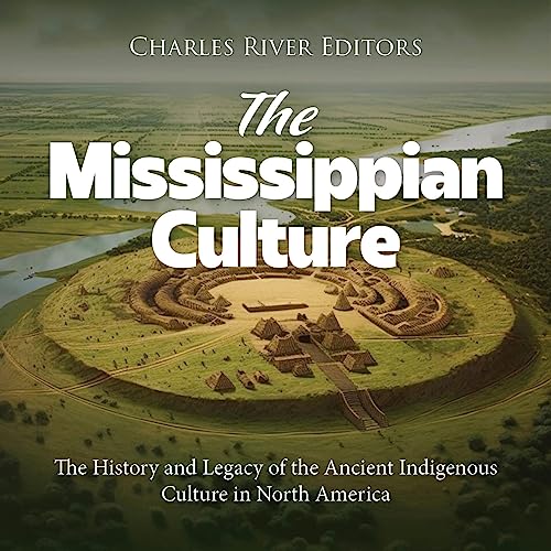 The Mississippian Culture
