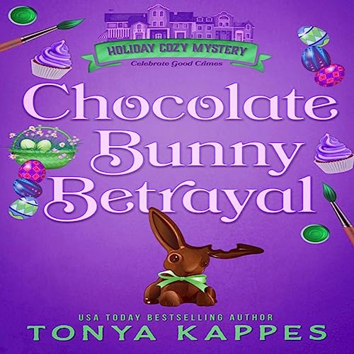Chocolate Bunny Betrayal