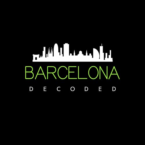 Barcelona Decoded by Kasia Czernik and Linda Osusky