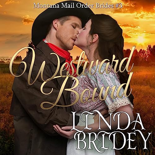 Mail Order Bride: Westward Bound