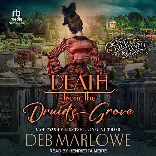 Death from the Druid's Grove by Deb Marlowe