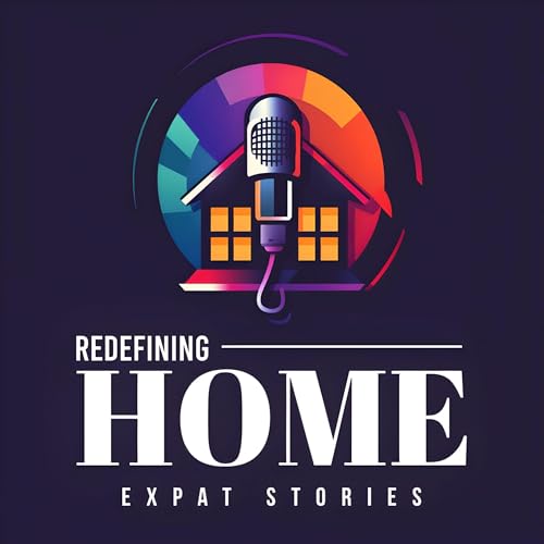 Redefining Home: Expat Stories by Monica Dom and Gabi