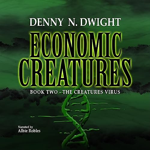 Economic Creatures - The Creatures'virus