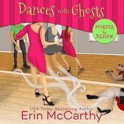Dances with Ghosts by Erin McCarthy