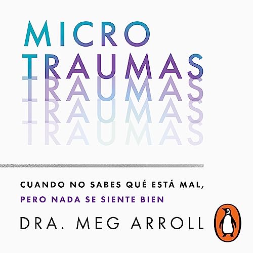 Microtraumas [Tiny Traumas]