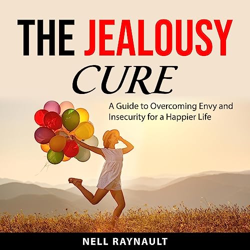 The Jealousy Cure