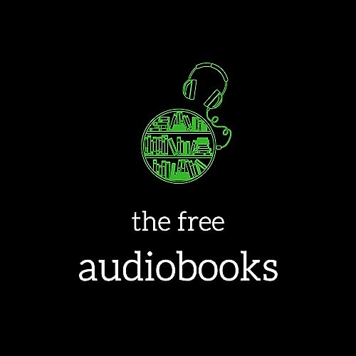 The Free Audiobooks by The Free Audiobooks