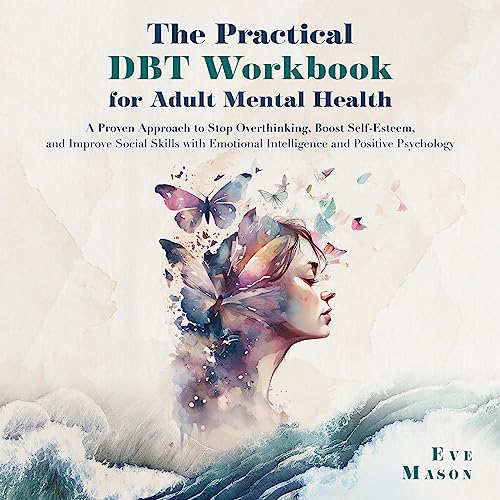 The Practical DBT Guide for Adult Mental Health