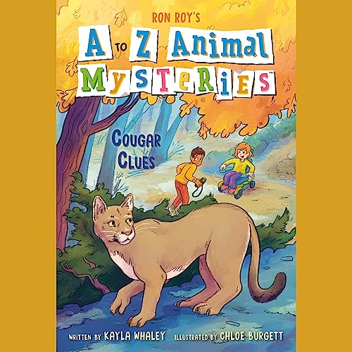 A to Z Animal Mysteries #3: Cougar Clues by Ron Roy