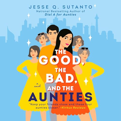 The Good, the Bad, and the Aunties