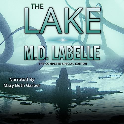 The Lake by M.D. LaBelle