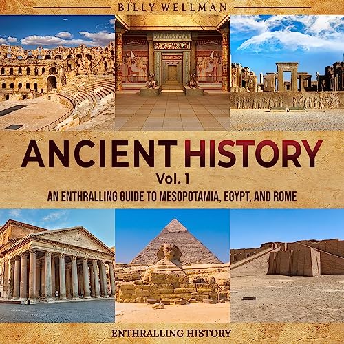 Ancient History, Vol. 1 by Billy Wellman