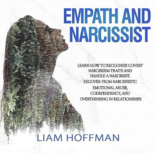 Empath and Narcissist by Liam Hoffman