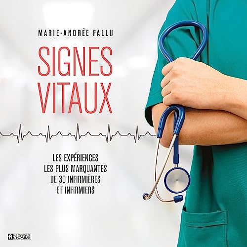Signes Vitaux [Vital Signs] by Marie-Andrée Fallu