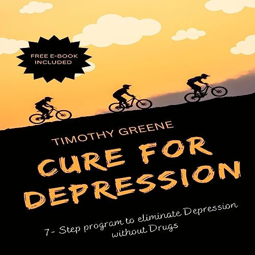 Cure for Depression by Timothy Greene