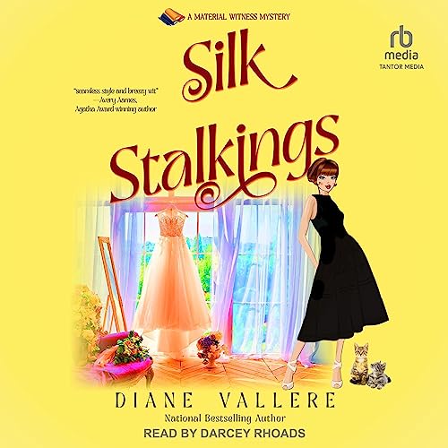 Silk Stalkings by Diane Vallere