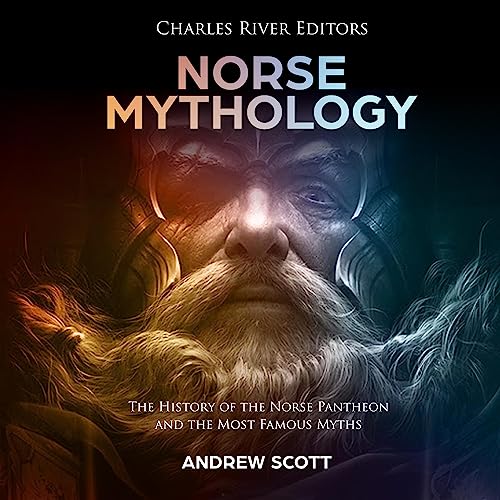 Norse Mythology by Charles River Editors