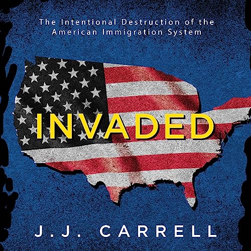 Invaded by J.J. Carrell